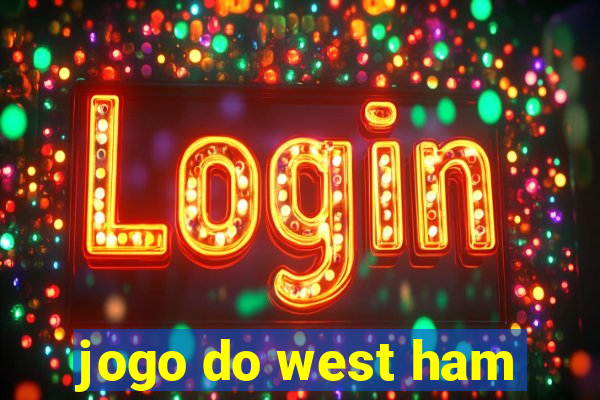 jogo do west ham